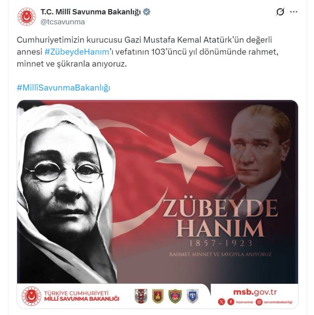 MSB, Atat&uuml;rk'&uuml;n annesi Z&uuml;beyde Hanım'ı vefatının 103'&uuml;nc&uuml; yıl d&ouml;n&uuml;m&uuml;nde andı