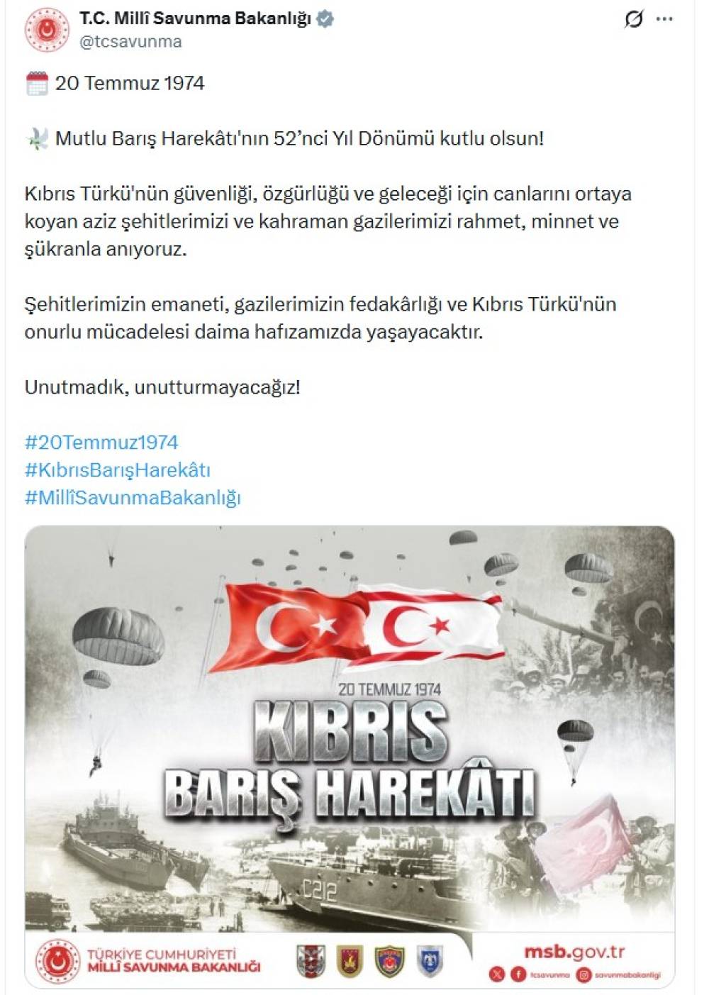 MSB'den, Kıbrıs Barış Harekatı'nın 52'nci yıl d&ouml;n&uuml;m&uuml; paylaşımı