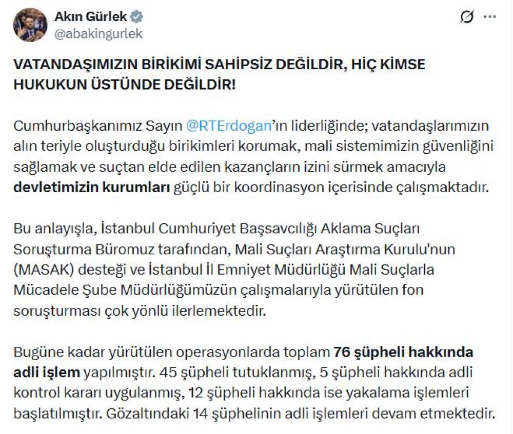 Bakan G&uuml;rlek: Fon soruşturmasında 45 ş&uuml;pheli tutuklandı