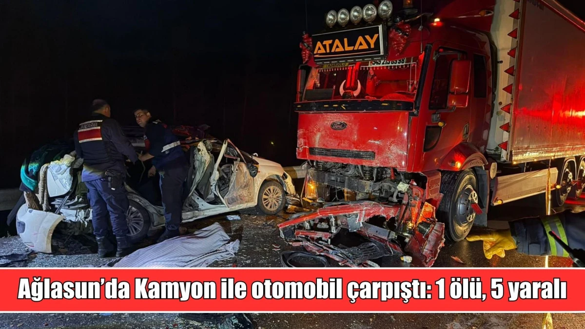 Ağlasun&rsquo;da Kamyon ile otomobil &ccedil;arpıştı: 1 &ouml;l&uuml;, 5 yaralı