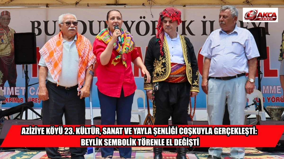 AZİZİYE K&Ouml;Y&Uuml; 23. K&Uuml;LT&Uuml;R, SANAT VE YAYLA ŞENLİĞİ COŞKUYLA GER&Ccedil;EKLEŞTİ: BEYLİK SEMBOLİK T&Ouml;RENLE EL DEĞİŞTİ