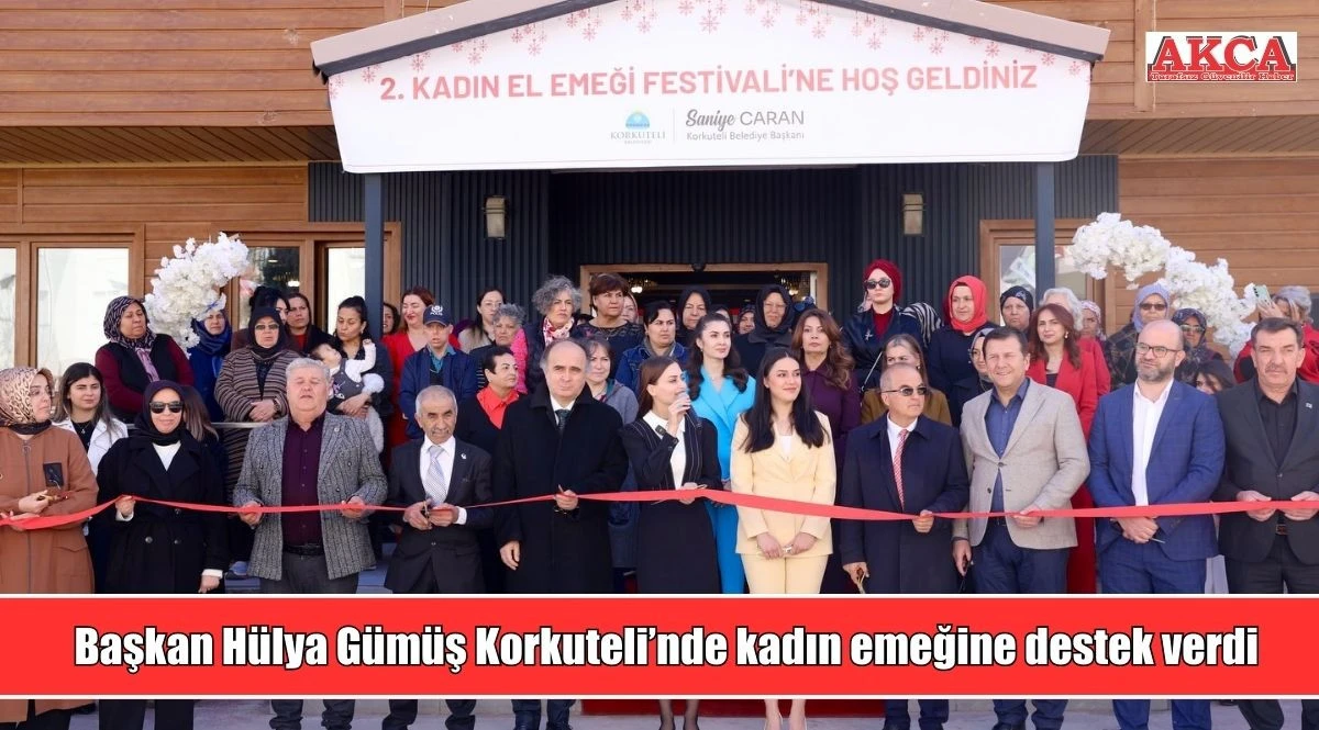 Başkan H&uuml;lya G&uuml;m&uuml;ş Korkuteli&rsquo;nde kadın emeğine destek verdi
