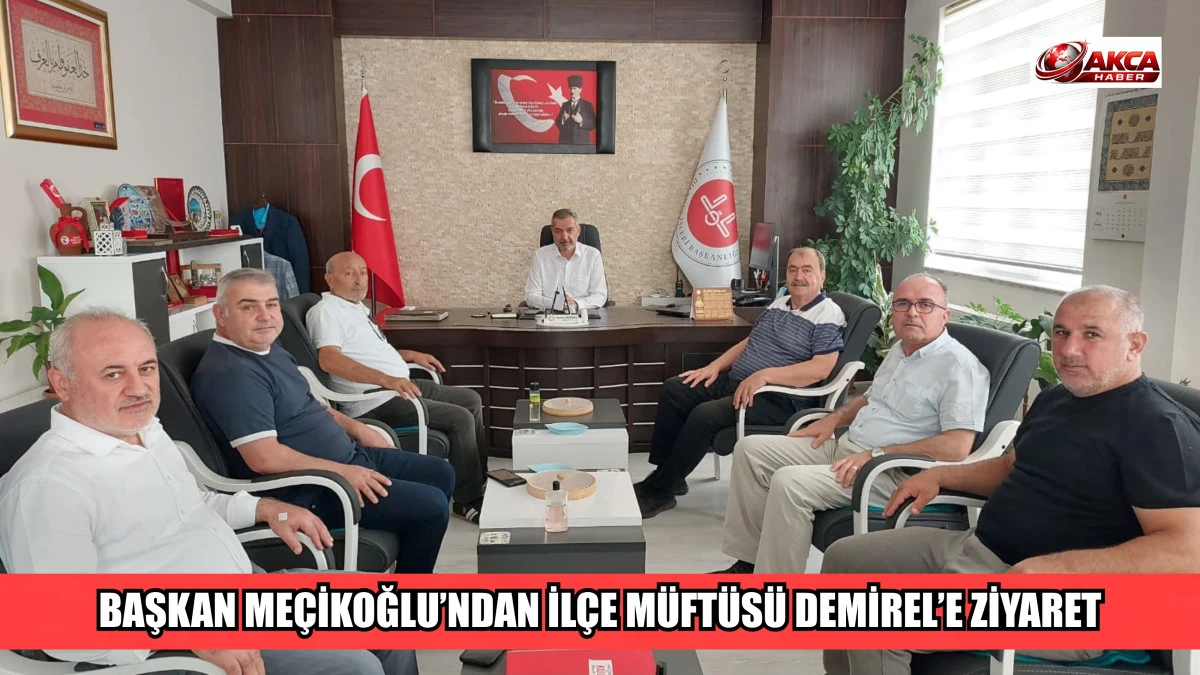 BAŞKAN ME&Ccedil;İKOĞLU&rsquo;NDAN İL&Ccedil;E M&Uuml;FT&Uuml;S&Uuml; DEMİREL&rsquo;E ZİYARET