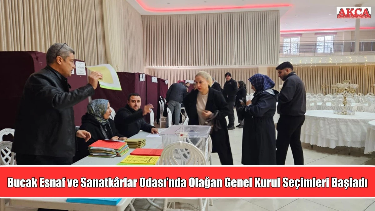 Bucak Esnaf ve Sanatk&acirc;rlar Odası&rsquo;nda Olağan Genel Kurul Se&ccedil;imleri Başladı