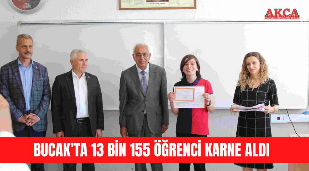 BUCAK’TA 13 BİN 155 ÖĞRENCİ KARNE ALDI