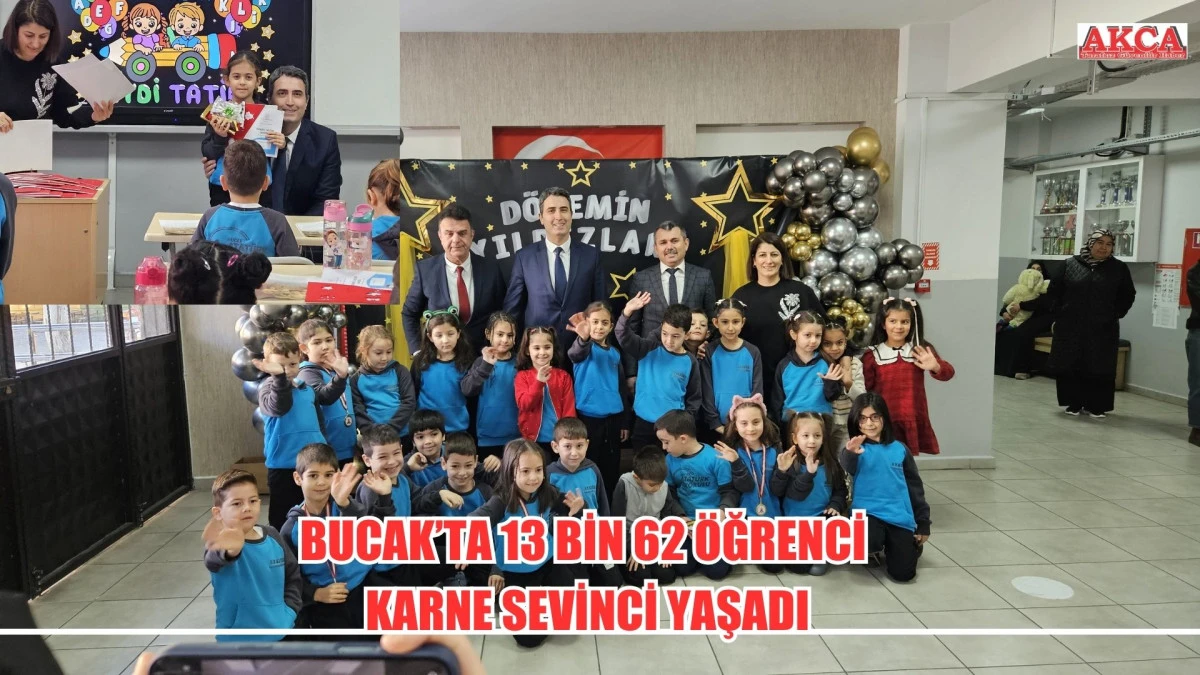 BUCAK&rsquo;TA 13 BİN 62 &Ouml;ĞRENCİ KARNE SEVİNCİ YAŞADI