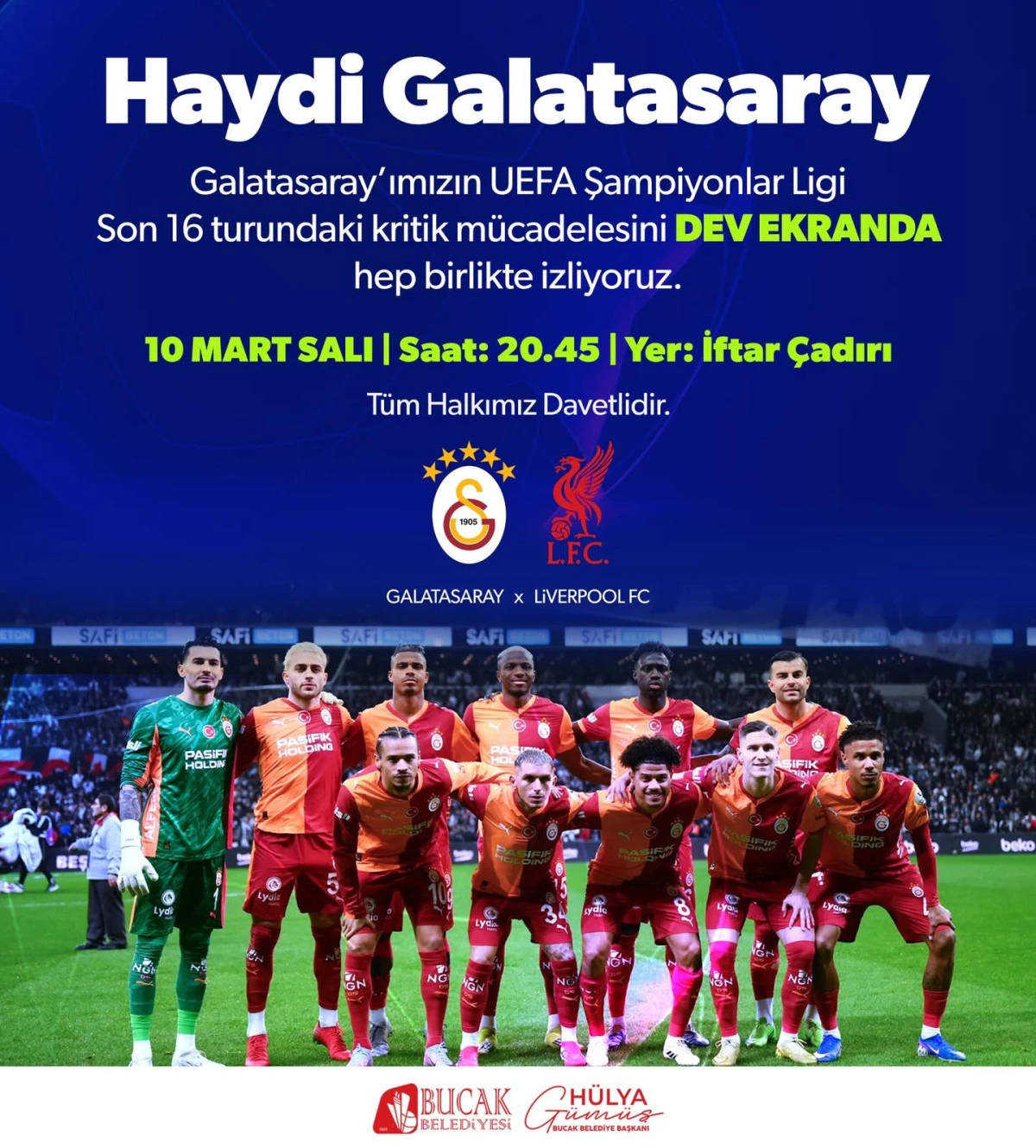 Bucak&rsquo;ta Şampiyonlar Ligi heyecanı dev ekranda yaşanacak