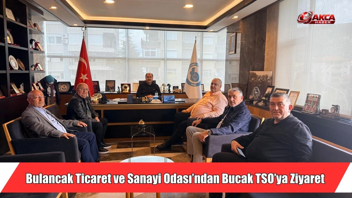 Bulancak Ticaret ve Sanayi Odası&rsquo;ndan Bucak TSO&rsquo;ya Ziyaret