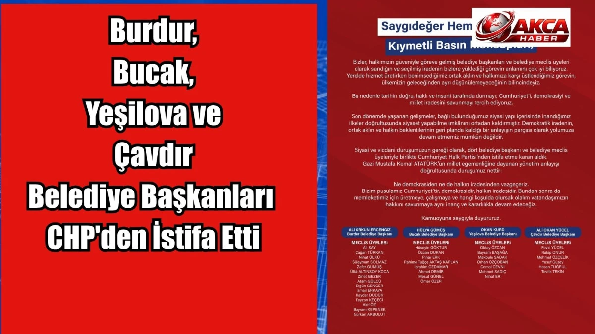 Burdur Bucak, Yeşilova ve &Ccedil;avdır Belediye Başkanları CHP'den İstifa Etti
