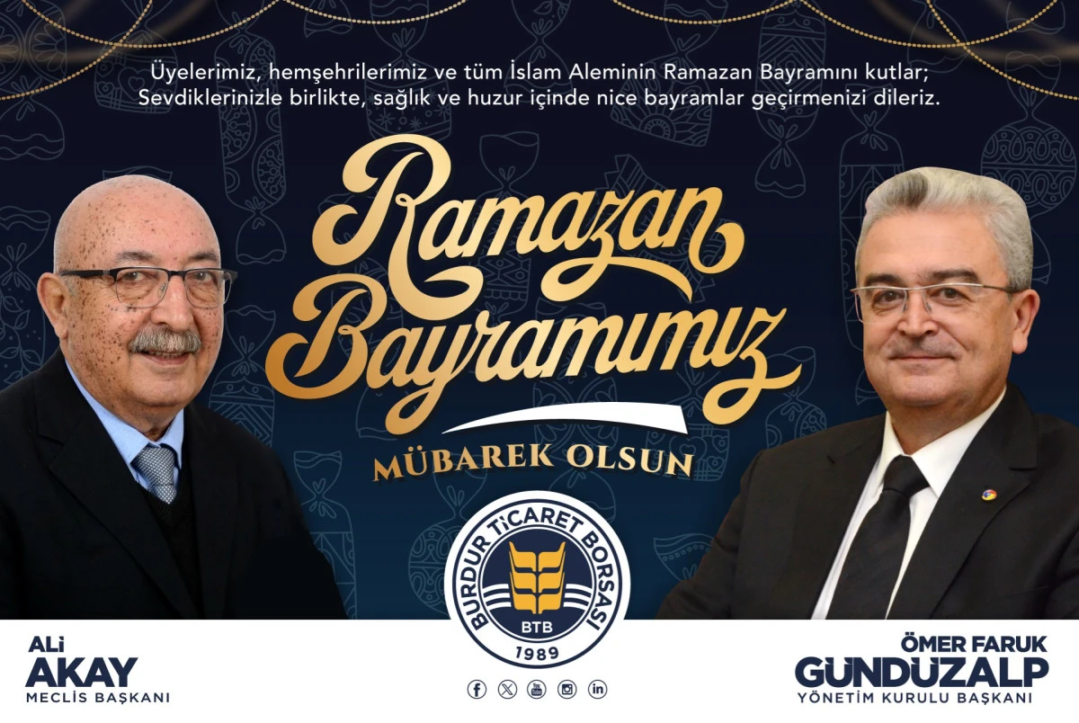 Burdur Ticaret Borsası&rsquo;nın Ramazan Bayramı Kutlaması 