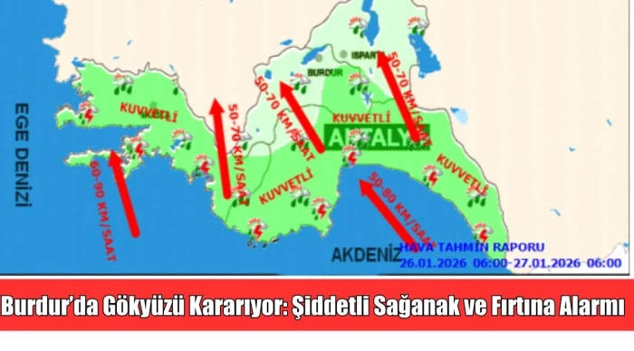 Burdur&rsquo;da G&ouml;ky&uuml;z&uuml; Kararıyor: Şiddetli Sağanak ve Fırtına Alarmı