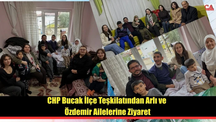 CHP Bucak İlçe Teşkilatından Arlı ve Özdemir Ailelerine Ziyaret