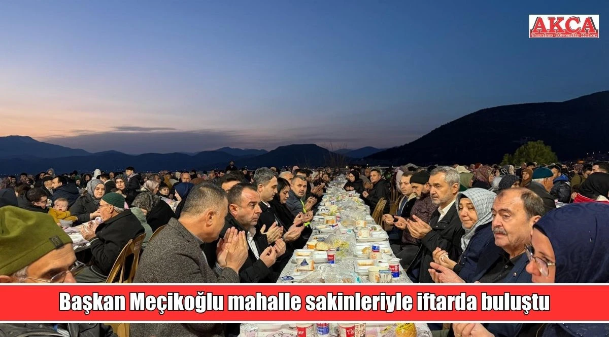 Gemini şunu dedi: Başkan Me&ccedil;ikoğlu mahalle sakinleriyle iftarda buluştu