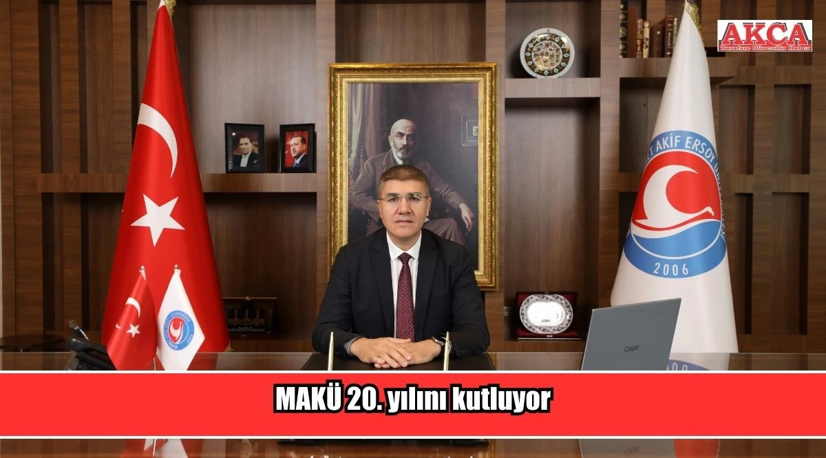 MAK&Uuml; 20. yılını kutluyor