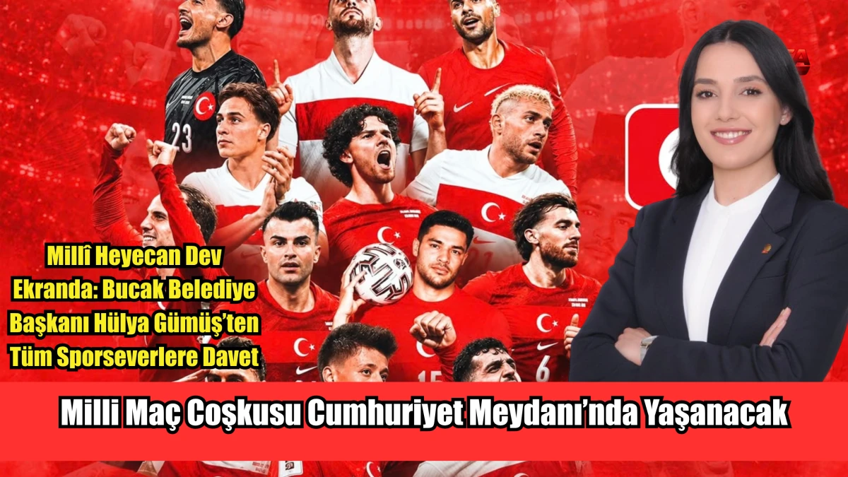 Milli Ma&ccedil; Coşkusu Cumhuriyet Meydanı&rsquo;nda Yaşanacak