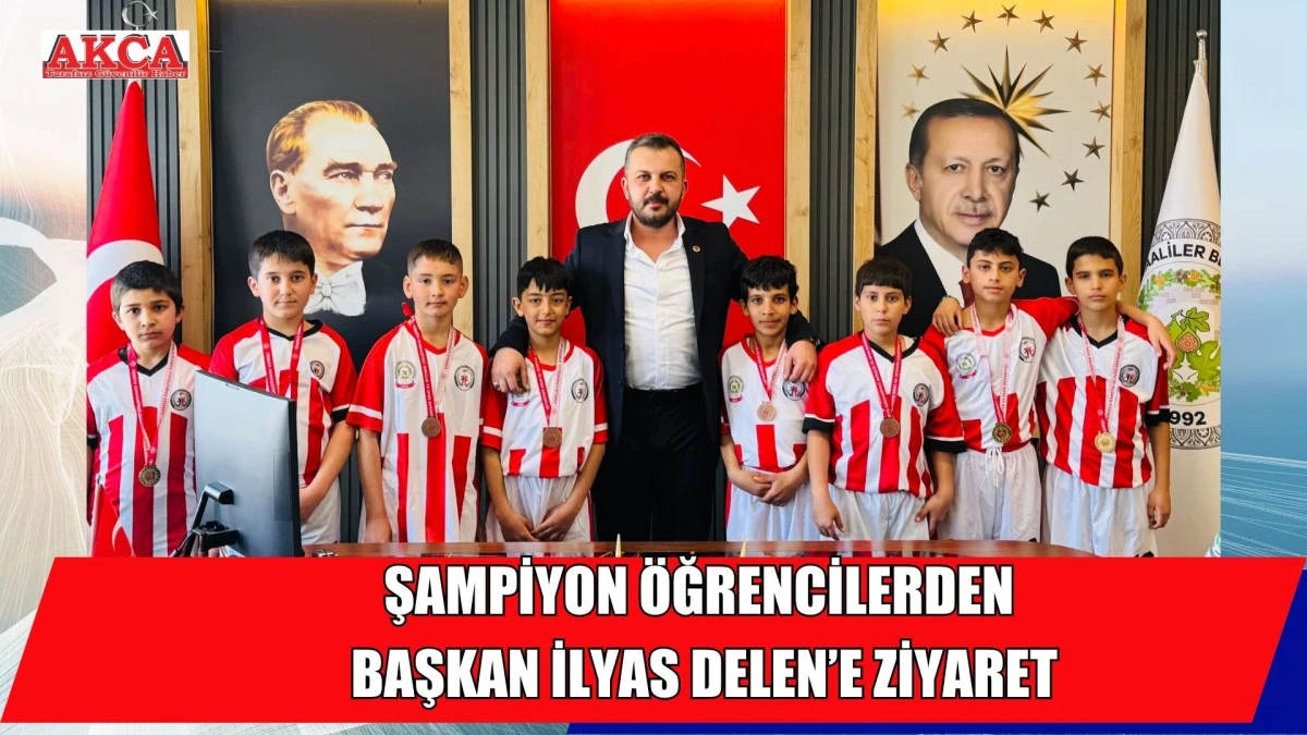 ŞAMPİYON &Ouml;ĞRENCİLERDEN BAŞKAN İLYAS DELEN&rsquo;E ZİYARET