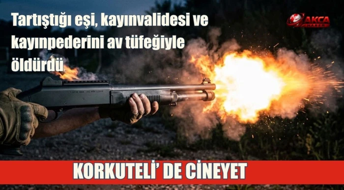 Tartıştığı eşi, kayınvalidesi ve kayınpederini av t&uuml;feğiyle &ouml;ld&uuml;rd&uuml;