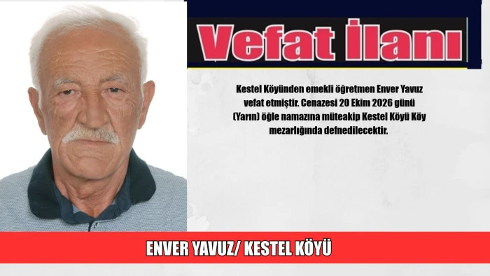 ENVER YAVUZ/ KESTEL KÖYÜ 