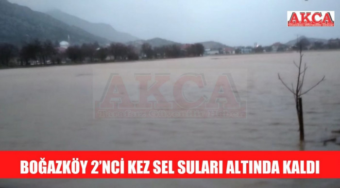 Boğazköy 2’nci Kez Sel Suları Altında Kaldı 