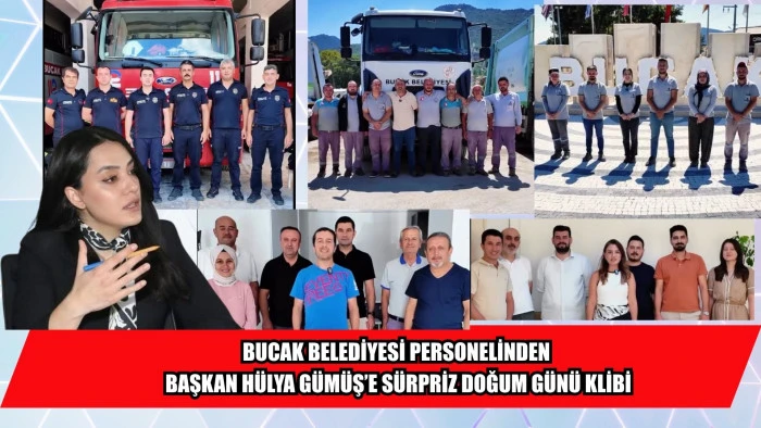 BUCAK BELEDİYESİ PERSONELİNDEN BAŞKAN H&Uuml;LYA G&Uuml;M&Uuml;Ş&rsquo;E S&Uuml;RPRİZ DOĞUM G&Uuml;N&Uuml; KLİBİ